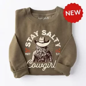 Stay Salty Cowgirl olive sweatshirt